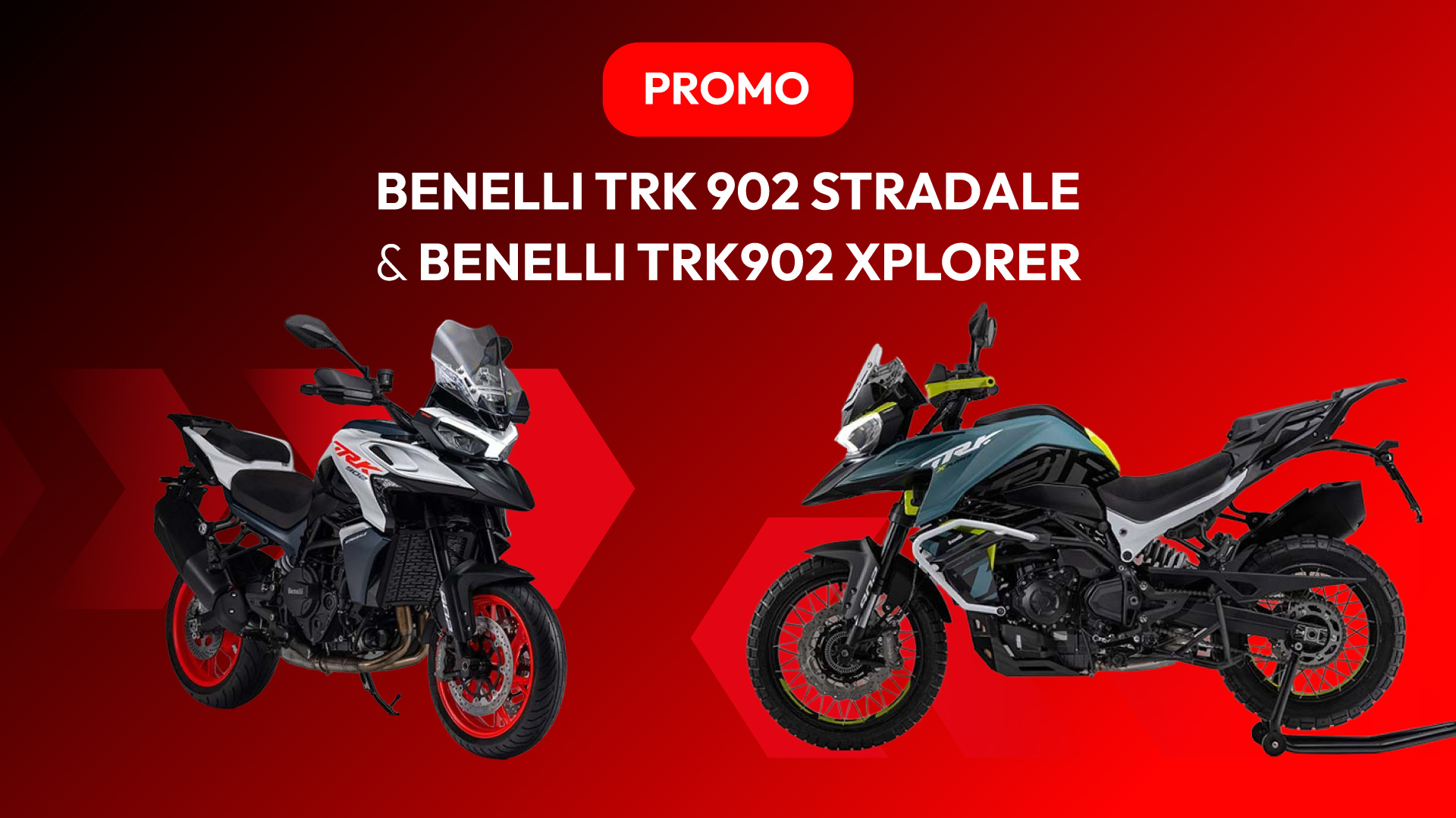 Promo nuovi arrivi: Benelli TRK 902 Xplorer e Stradale
